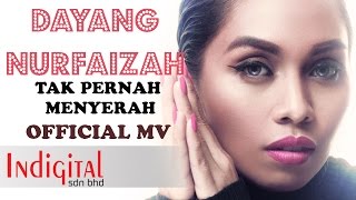 Download lagu Dayang Nurfaizah - Tak Pernah Menyerah mp3