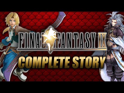 Final Fantasy IX Complete Story Explained
