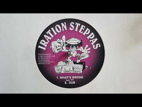 What's Wrong – Iration Steppas Feat  YT  – What's Wrong Dub  – DBQK1205A