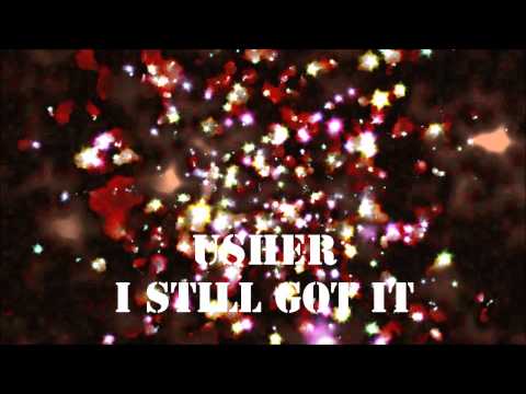 Usher - Still Got It Ft. Migos