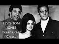 Elvis Presley Tom Jones Green Green Grass Of Home