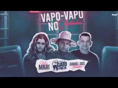 VAPO VAPO NO GRELIN BONDE DO GATO PRETO E MC MARI E DANIEL DOS TECLADOS