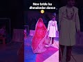Gallan Mithiyan Gallan Mithiyan Whatsapp Status New Bride Dance New Bride Dance In Wedding