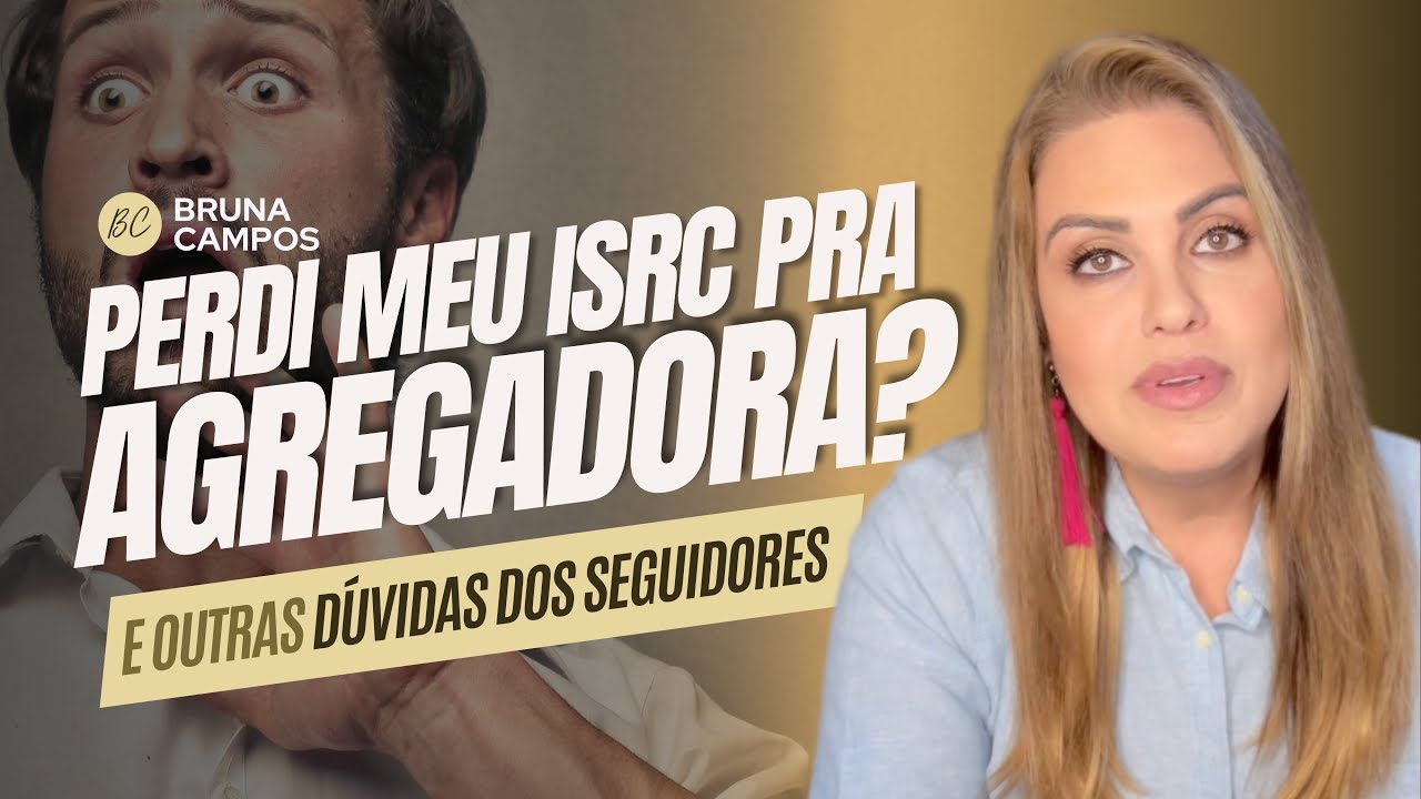 PERDI MEU ISRC PRA AGREGADORA? | PERGUNTAS E RESPOSTAS DOS SEGUIDORES