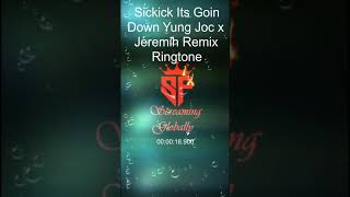 #Sickick - #Its #Goin #Down #Ringtone l #Yung #Joc x #Jeremih #Remix l #Sp #Screaming #Globally