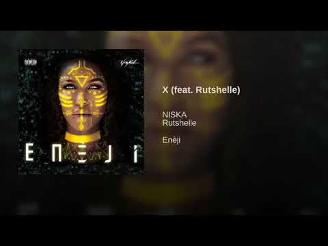 NISKA X FEAT  RUTSHELLE