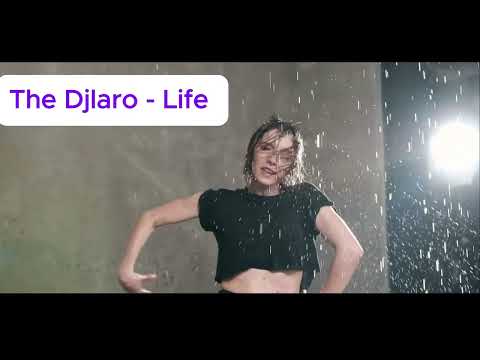 The Djlaro - The Djlaro - Life