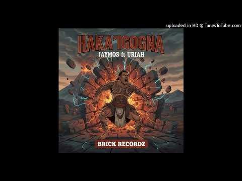 Jaymos & Uriah- Haka'igonga (Brick Records)