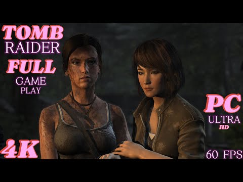 TOMB RAIDER FULL GAMEPLAY WALKTHROUGH [4K 60 FPS PC ULTRA HD] NO COMMENTARY 2025