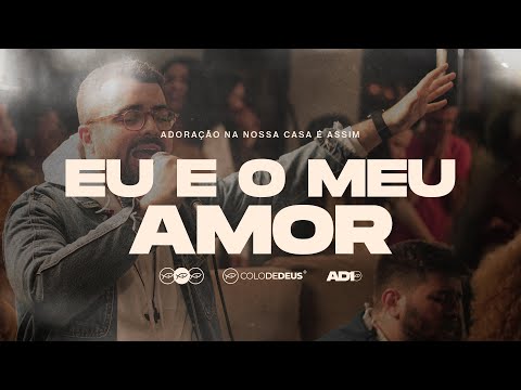 Eu e Meu Amor - Comunidade Católica Shalom