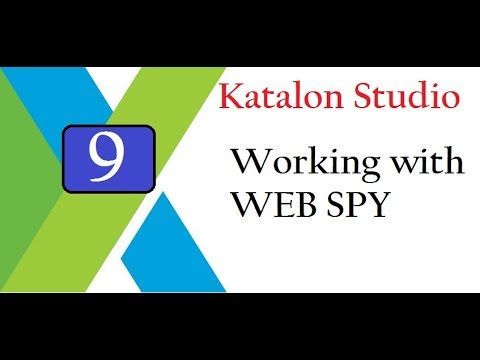 Katalon Studio:  Work with Object Spy | Store Objects to Repository Video