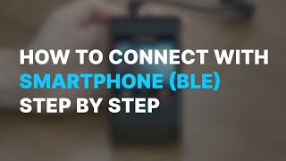19. Connect with smartphone BLE