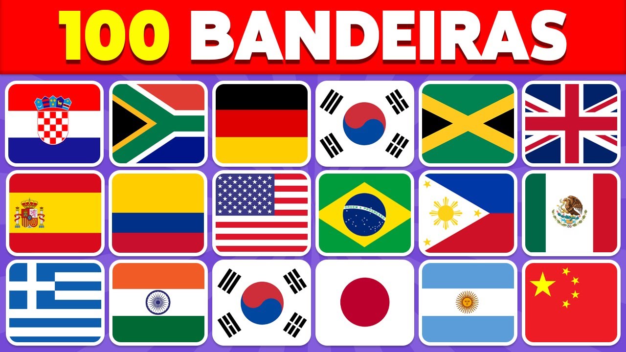🎌 Adivinhe 100 PAÍSES pelas BANDEIRAS 🌎 Adivinhe o País pela Bandeira 🚩