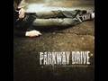Parkway Drive - Gimme A D 