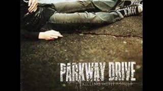 Parkway Drive - Gimme A D