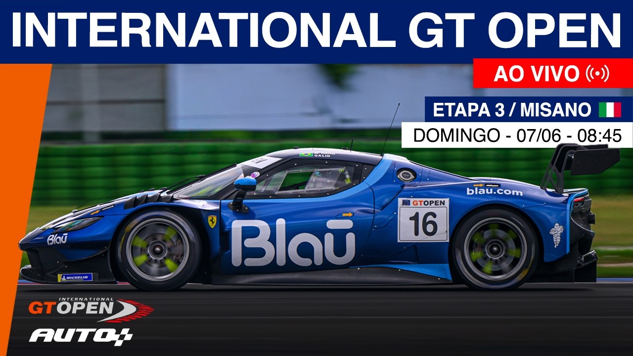 AO VIVO 🔴 ETAPA MISANO (IT) - INTERNATIONAL GT OPEN - Blau Motorsports