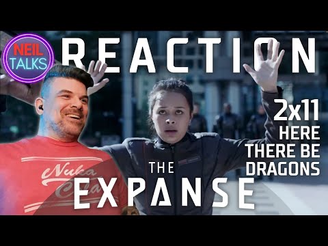 *THE EXPANSE* 2x11 Reaction - "Here There Be Dragons"