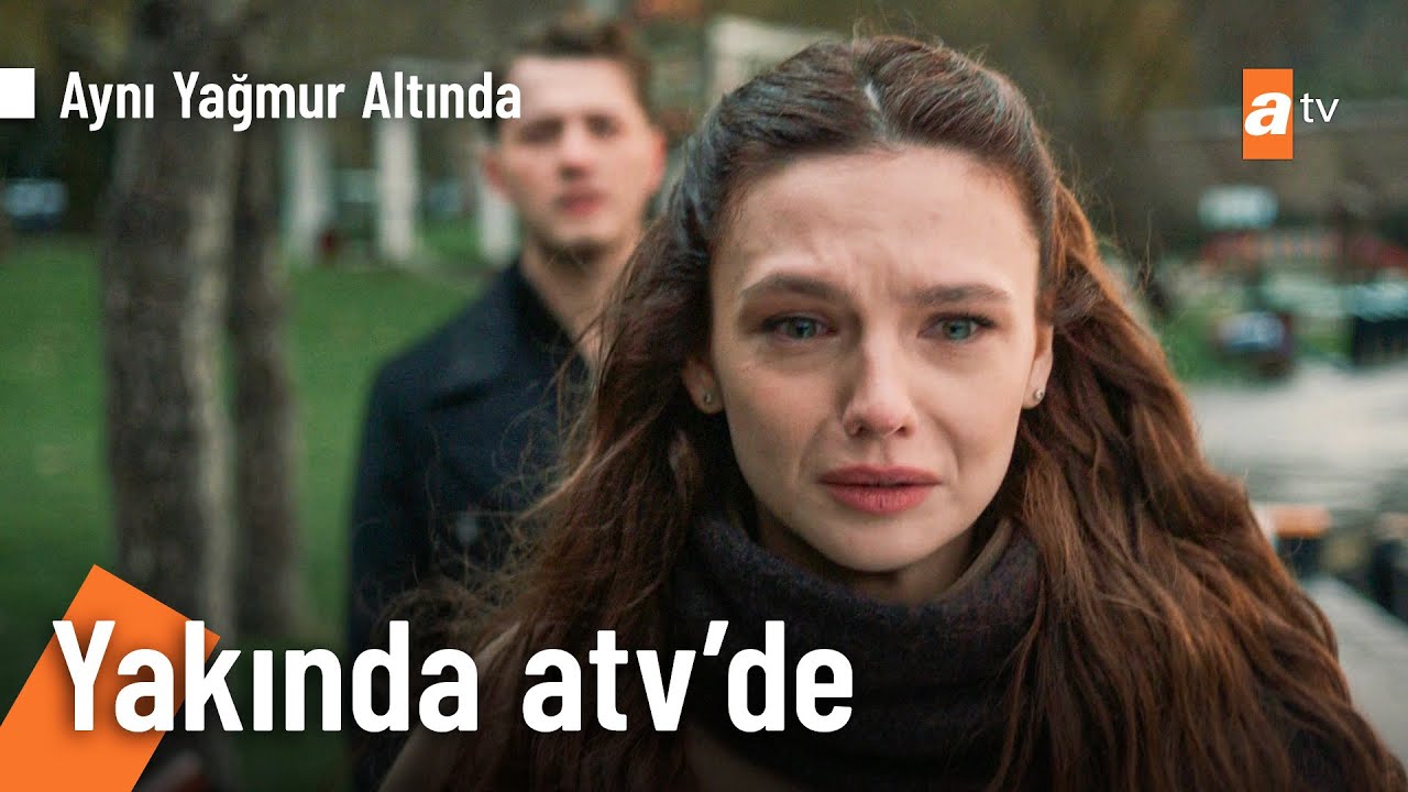 Aynı Yağmur Altında 2. Tanıtım | Yakında atv'de! @AyniYagmurAltinda