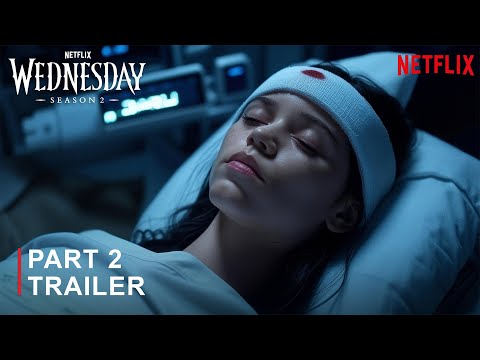 WEDNESDAY SEASON 2: PART 2 – TRAILER | Concept Version