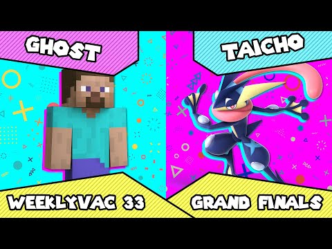 WeeklyVAC 33 - SSBU - Ghost (Steve) vs Taicho (Greninja)
