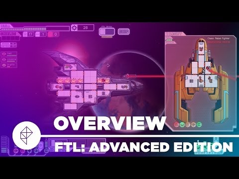 FTL Advanced Edition - Gameplay Overview