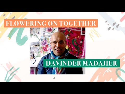 Flowering on Together - Davinder Madaher
