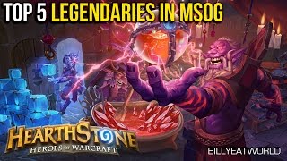 Hearthstone - Top 5 Best Legendaries In Mean Streets Of Gadgetzan (MSOG Crafting Guide)