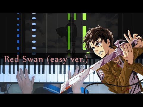 「Red Swan」(easy ver.) Shingeki no Kyojin 3 OP (Piano Tutorial + Sheets) Video