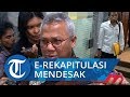 Ketua KPU Sebut E Rekapitulasi Kebutuhan Mendesak