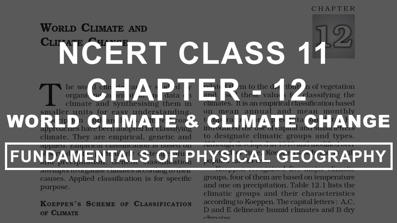 World Climate & Climate Change - Chapter 12 Geography NCERT Class 11