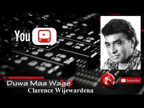 Duwa Maa Wage ft Clarence Wijewardena