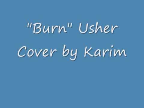 "Burn" Usher cover by Karim