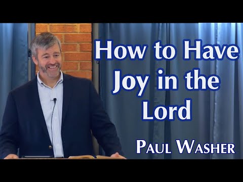 How to Have Joy in the Lord | Paul Washer Sermon Jam