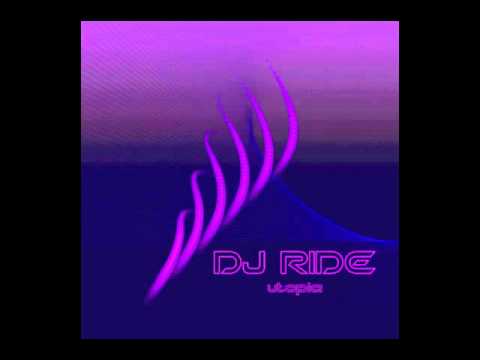 DJ Ride - Utopia (Deep Dub Mix)