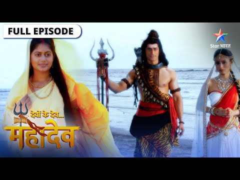 Devon Ke Dev Mahadev | Sati se rusht huye Mahadev | देवों के देव महादेव | Episode 119-120