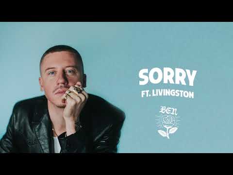MACKLEMORE FT. LIVINGSTON - SORRY