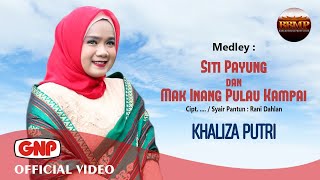 Download lagu Siti Payung dan Mak Inang Pulau Kampai - Khaliza Putri | Lagu Pop Indonesia - mp3 Download lagu Siti Payung dan Mak Inang Pulau Kampai - Khaliza Putri | Lagu Pop Indonesia - mp3