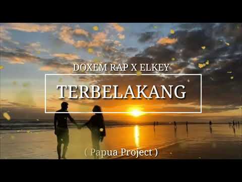 Terbelakang - Doxem Rap X Elkey ( Official Video )