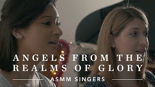 Angels from the Realms of Glory - Dan Forrest - ft. ASMM Singers