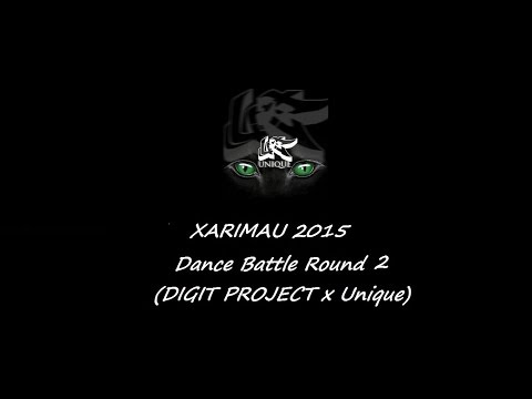 XARIMAU 2015 Dance Battle Round 2 (DIGIT PROJECT x Unique)