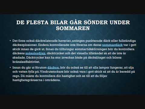 De flesta bilar går sönder under sommaren