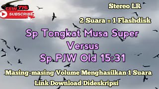 Download lagu SP TONGKAT MUSA STEREO SP PJW OLD - YG SUKA PAKAI 2 SUARA PANGGIL MERAPAT mp3 Download lagu SP TONGKAT MUSA STEREO SP PJW OLD - YG SUKA PAKAI 2 SUARA PANGGIL MERAPAT mp3