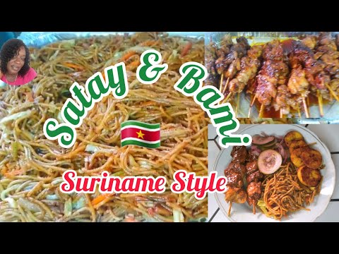 Delicious Bami and Satay Suriname Recipe//Chicken on Stick//Stir Fry Noodles