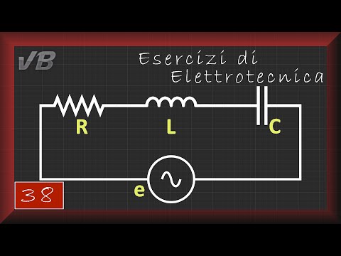 38. RLC Circuit - ELECTRICAL ENGINEERING EXERCISES