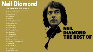 Neil Diamond Greatest Hits Full Album 2021 - Best Song Of Neil Diamond