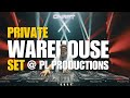 WAREHOUSE SET Proper House Sessions E 8 Live At PL Productions