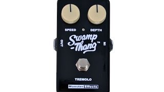 Video thumbnail for Monster Effects Swamp-Thang Tremolo by Prymaxe