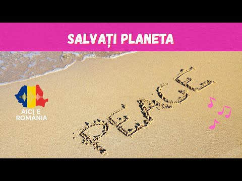 Salvați planeta - Muzică pe sufletul tău