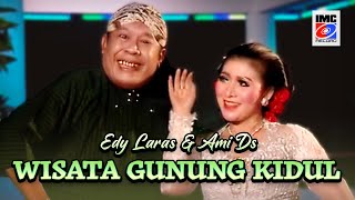 Download lagu Edy Laras Ft. Ami Ds - Wisata Gunung Kidul - IMC Record Java mp3