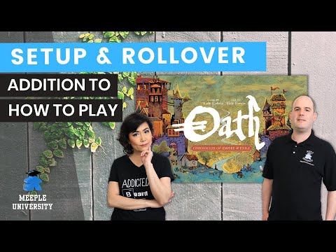 Oath Chronicles of Empire and Exile - Setup & Rollover Between Games (Companion to How to Play)